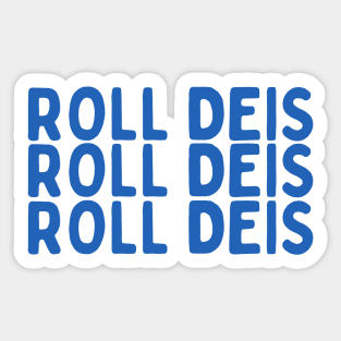 roll deis roll - brandeis Sticker